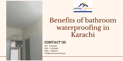 Bathroom Waterproofing in Karachi | roof waterproofing in karachi | roof waterproofing company | roof waterproofing service | waterproofing chemical price in karachi | roof leakage chemicals | waterproofing services | roof leakage treatment | lakhwa chemical services