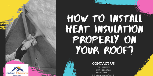 Heat insulation in Pakistan | heat insulation tiles in pakistan | thermal insulation in karachi | heat insulation for roof in pakistan | jumbolon roll price in pakistan | isothane price in pakistan | heat insulation sheet for roof | heat proofing in pakistan | lakhwa chemical services