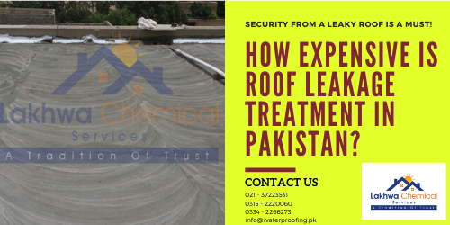 roof leakage treatment in Pakistan | roof seepage solution | waterproofing chemical price in pakistan | roof waterproofing | wall seepage treatment in pakistan | lakhwa chemical services