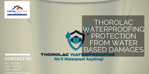 Thorolac Waterproofing protection from water based damages 2 Thorolac waterproofing | waterproofing price in pakistan | waterproofing chemical price in pakistan | waterproofing membrane price in pakistan | waterproofing chemical price in karachi | rooflex price in pakistan | lakhwa chemical services