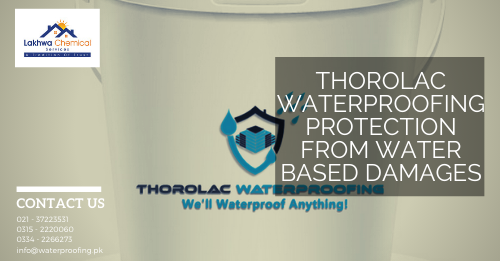 Thorolac waterproofing | waterproofing price in pakistan | waterproofing chemical price in pakistan | waterproofing membrane price in pakistan | waterproofing chemical price in karachi | rooflex price in pakistan | lakhwa chemical services