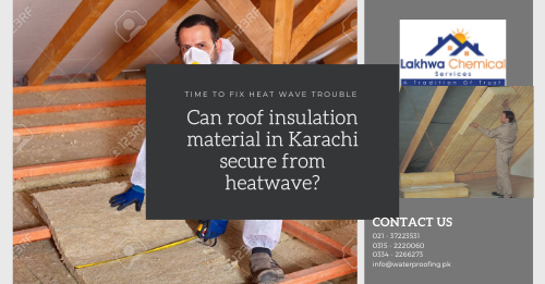 roof insulation material in Karachi | roof insulation price in pakistan | heat insulation tiles in pakistan | diamond jumbolon price in lahore | jumbolon roll price | lakhwa chemical services