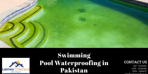 Swimming Pool Waterproofing in Pakistan Swimming Pool Waterproofing | swimming pool waterproofing products | swimming pool waterproofing methods pdf | swimming pool waterproofing membrane | swimming pool waterproofing details | lakhwa chemical services | sky chemical services