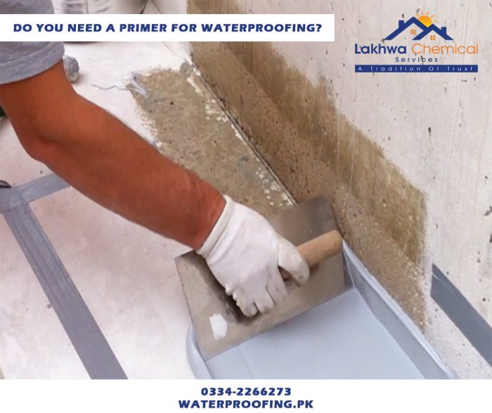 DO YOU NEED A PRIMER FOR WATERPROOFING