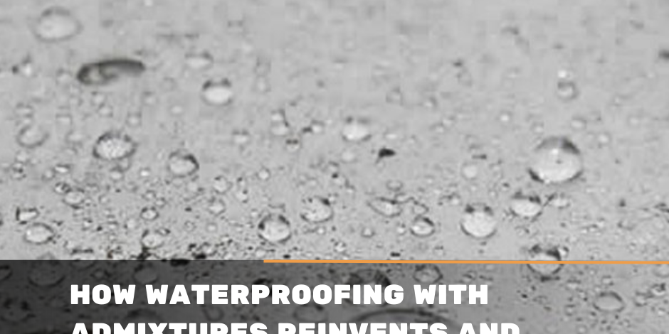 How Waterproofing with Admixtures Reinvents and Strengthens Concrete Roofs concrete roofs