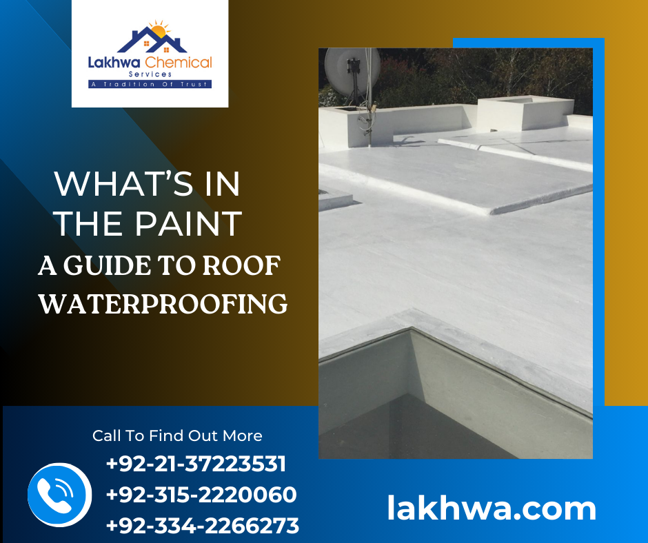 What’s in the Paint A Guide To Roof Waterproofing Specialist Waterproofing and heat proofing