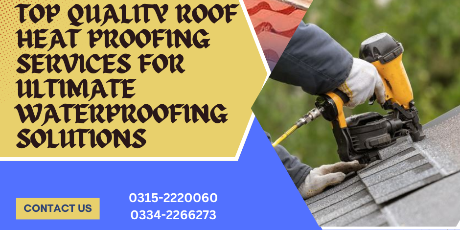 roof heat proofing solution