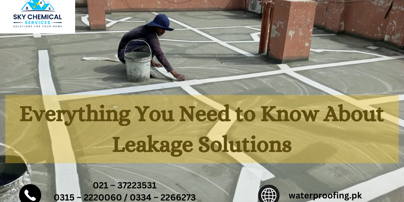 Everything You Need to Know About Leakage Solutions roof leakage solution