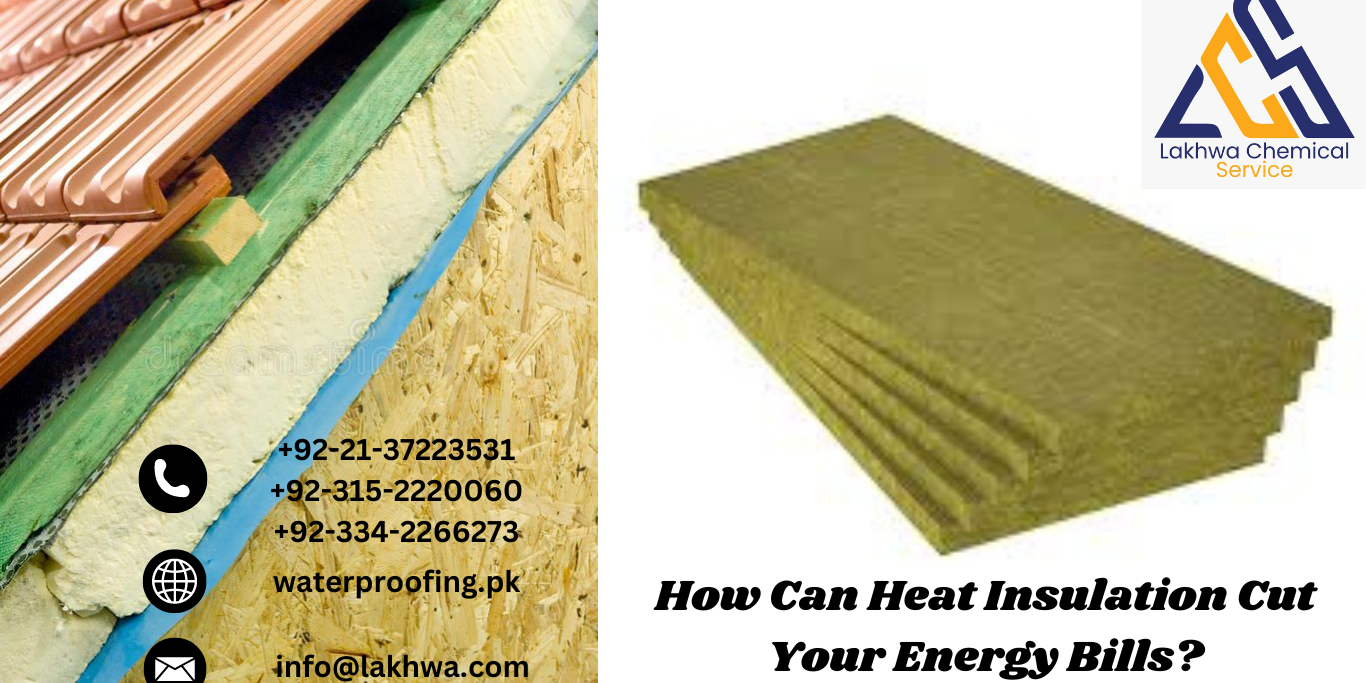 How Can Heat Insulation Cut Your Energy Bills heat insulation