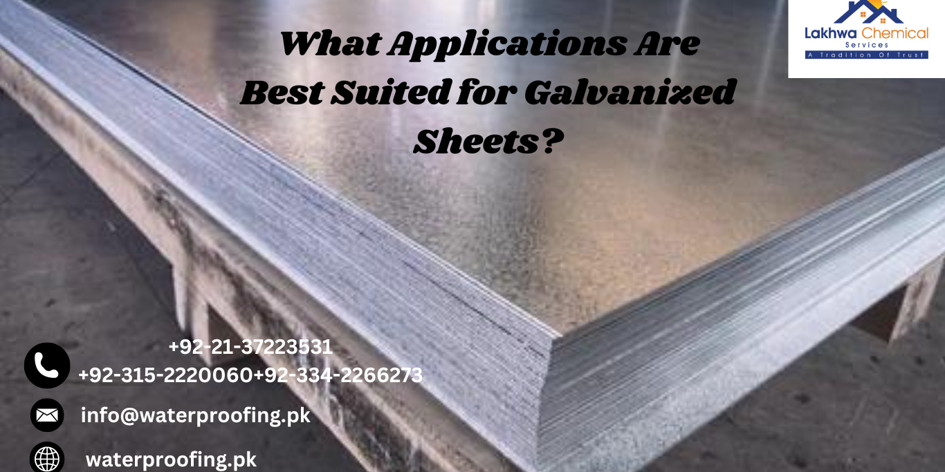 What Applications Are Best Suited for Galvanized Sheets galvanized sheet