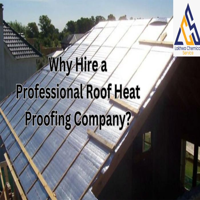 roof heat proofing company roof heat proofing company