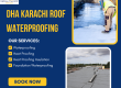 DHA Karachi roof waterproofing
