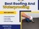 Best Roofing And Waterproofing