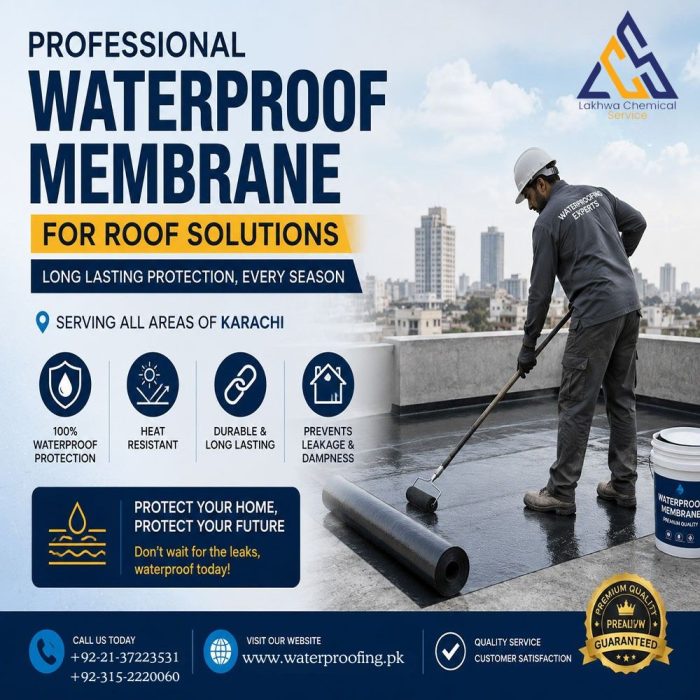 Professional Waterproof Membrane for Roof Solutions in Karachi waterproof membrane for roof