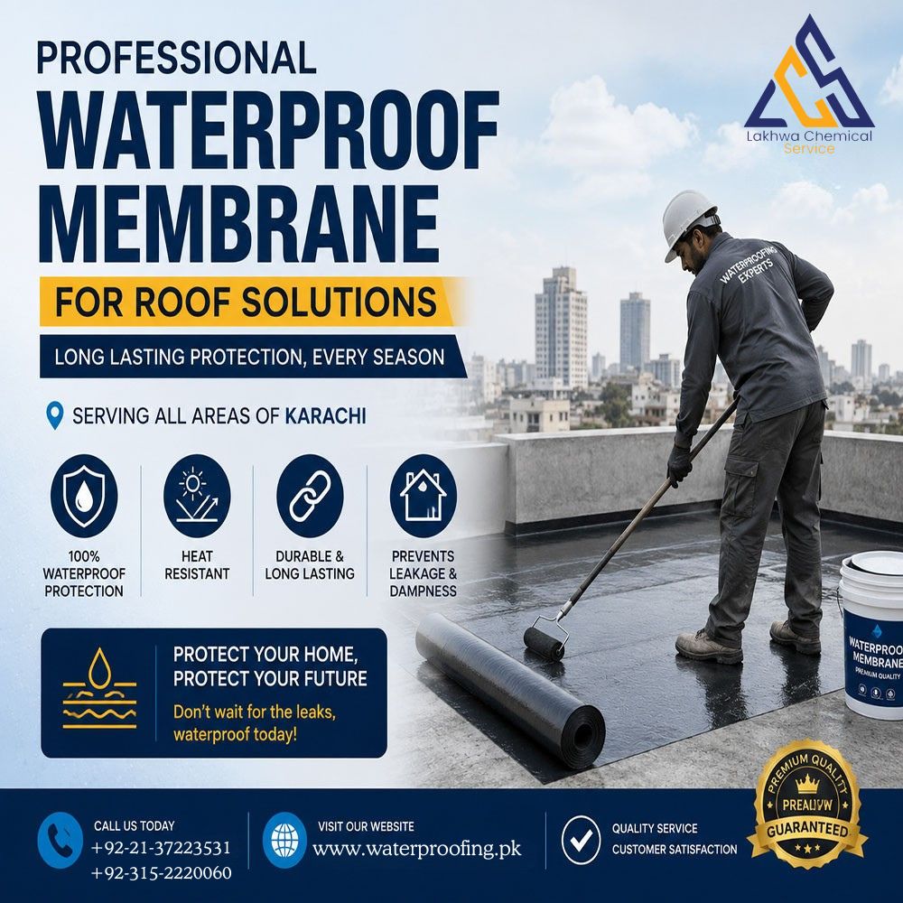 Professional Waterproof Membrane for Roof Solutions in Karachi waterproof membrane for roof