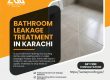 bathroom leakage treatment karachi
